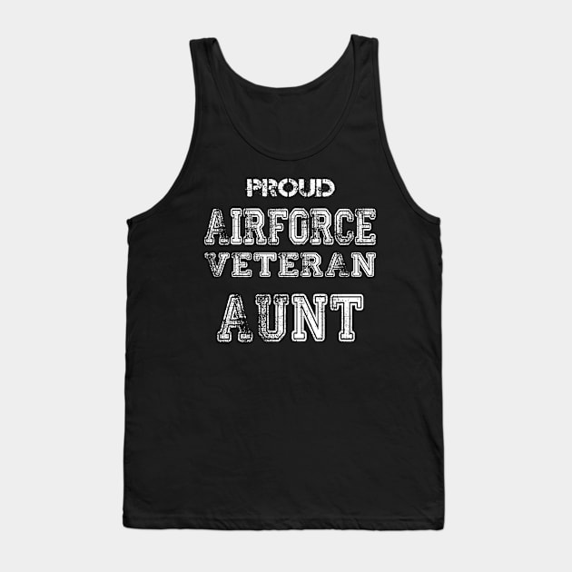 Proud Airforce Veteran Aunt Tank Top by andytruong